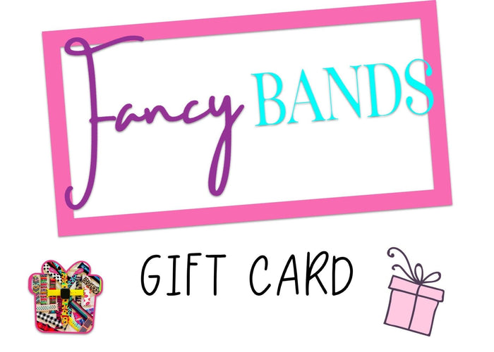 Gift Card - Fancy Bands