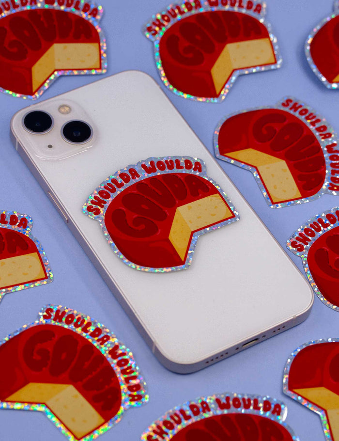 Shoulda woulda GOUDA glitter sticker