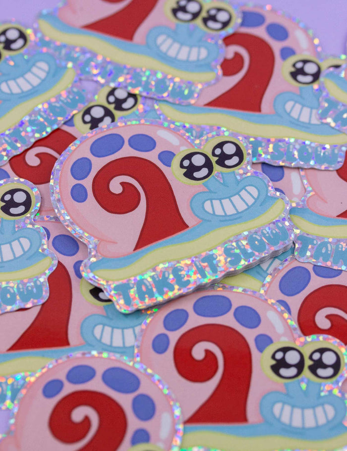 Take it slow glitter sticker
