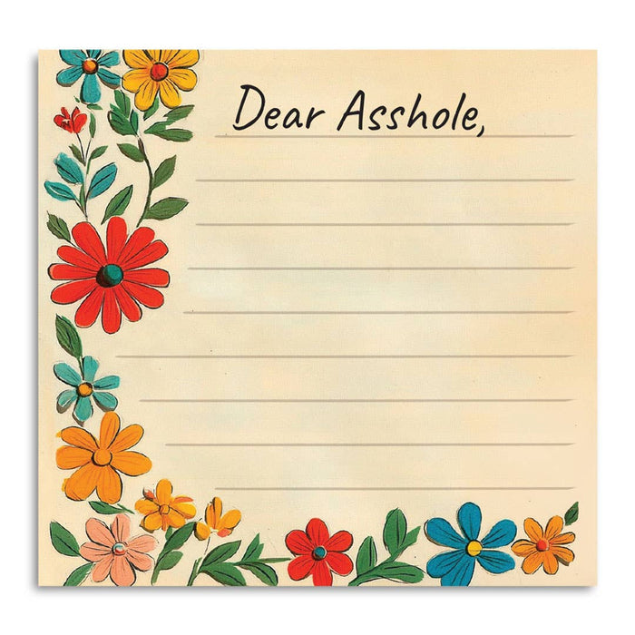 Dear Asshole - Funny Sarcastic Sticky Note Pad