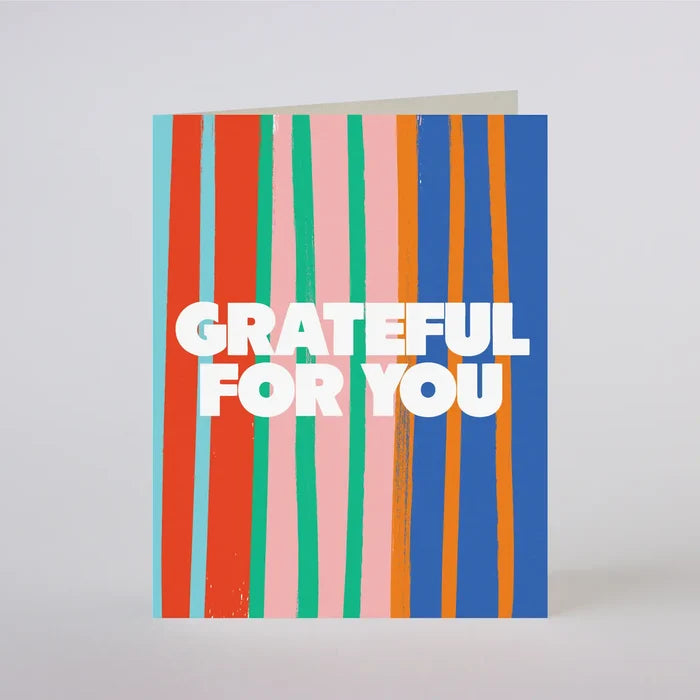Grateful For You Card