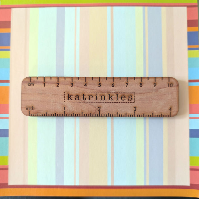 Katrinkles - 4" Cedar Ruler
