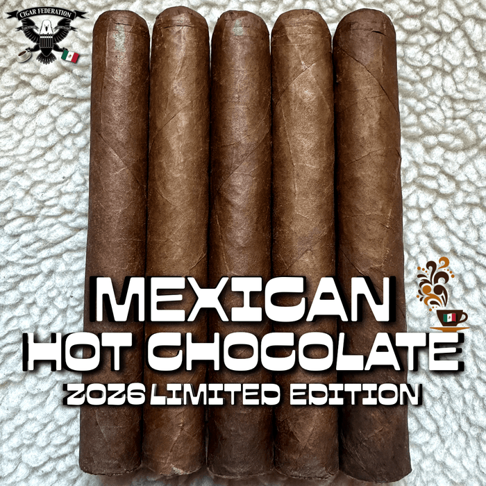 MEXICAN HOT CHOCOLATE L.E. - Cigar Federation