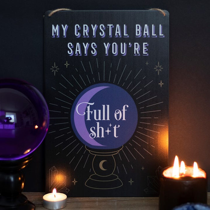 My Crystal Ball Says... Metal Sign 🇬🇧