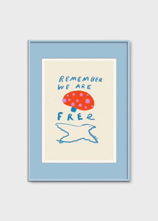 Remember You are Free by Das Rotes Rabbit