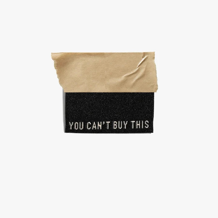 You Can't Buy This (Bk/Cream) Woven Labels