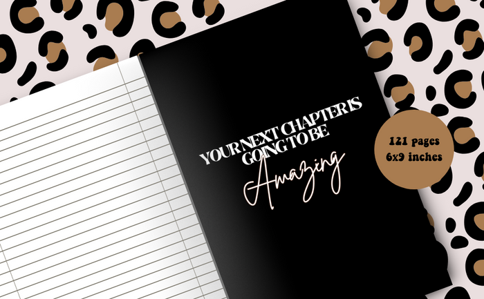 Your Next Chapters Are Going To Be Amazing: Journal For Daily Motivation