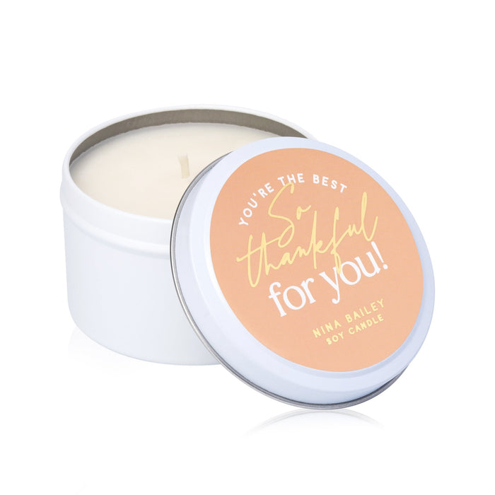 You're The Best So Thankful For You - Quote Soy Candle - Nina Bailey